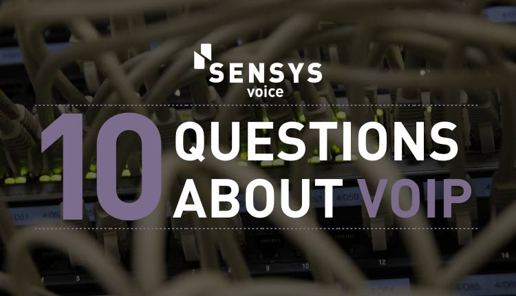10 Common questions about VoIP